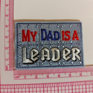 My Dad is a Leader